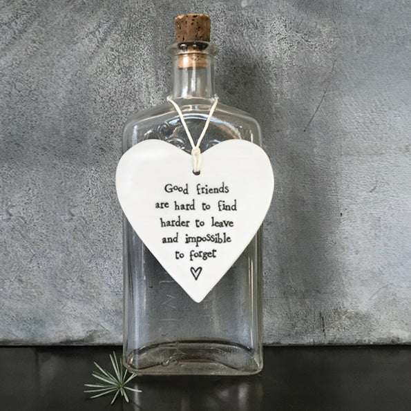 East Of India Good Friends Are Hard To Find... Porcelain Heart