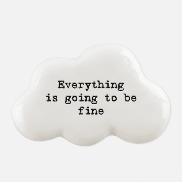 East Of India Everything Is Going To Be Fine White Cloud Token