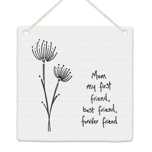 East Of India 'Mum My First Friend, Best Friend, Forever Friend' Floral Picture