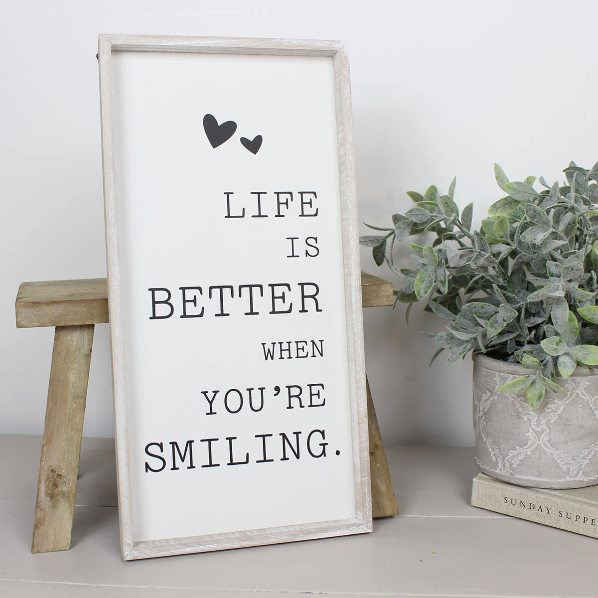 'Life Is Better...' Sign