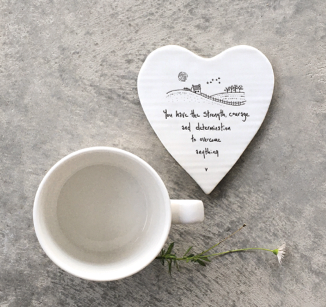 "You Have The Strength" Coaster